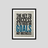 The Key to Success Is To Focus On Goals Not Obstacles Premium Motivational Quotes Photo Frame